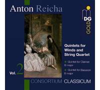 Reicha, a. - Reicha: Quintets for Winds & Strings, Vol. 2 / Consortium Classicum