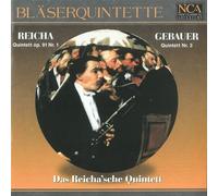 Reicha'Sche Quintett,das - Antonin Reicha: Quintett C-Dur (op. 91, Nr. 1) / Francois René Gebauer: Quintett Nr. 3 c-moll - Bläserquintette