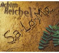Reichel,Achim - Sa-Lo-Me/Liebe Wo Bist du Hin [Import]