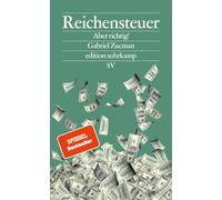 Reichensteuer: Aber richtig! | Warum Milliardäre zu wenig Steuern zahlen und wie wir das ändern