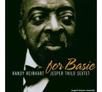 Reichert,Ralph & Thilo,Jesper^Reinhart,Randy^Thilo Sextet - For Basie