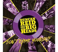 Duncan Reid and The Big Heads Don't Blame Yourself (Vinyl) (Importación USA)