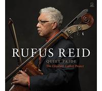 Rufus Reid – Quiet Pride: The Elizabeth Catlett Project – CD – Importación USA – Integral