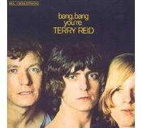 Reid, Terry - Bang Bang You're Terry Re