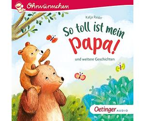 Reider,Katja - So Toll Ist Mein Papa und Weitere Geschichten [Import]