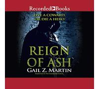 Reign of Ash (The Ascendant Kingdoms Saga)