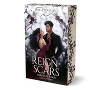 Reign of Scars - Marked by Blood (Dark Mafia Prince)