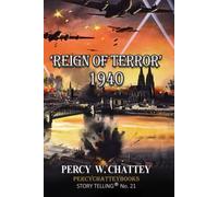 'Reign of Terror' 1940 (Percy' Chattey Books)