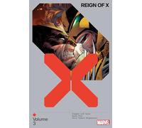 REIGN OF X VOL. 3
