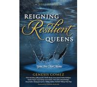 Reigning Resilient Queens: You Are Not Alone