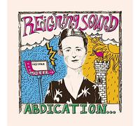 Reigning Sound - Abdication...for Your Love (Black Vinyl) [Vinilo]