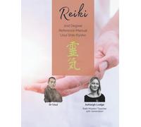 Reiki 2nd Degree Manual & Journal - Usui Shiki Ryoho