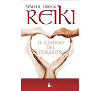 REIKI, EL CAMINO DEL CORAZON (2014)