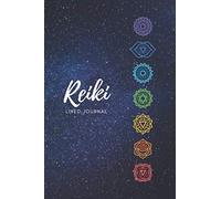 Reiki Lined Journal: MATTE Chakra Design Blank College Ruled Notebook for a Reiki Master Practitioner or Energy Healer (6" x 9" - 200 Page Diary with Seven Chakras on each interior page)