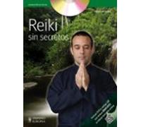 Reiki Sin Secretos (incluye Dvd)