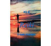 Reiki: Un Viaggio, Una Rinascita