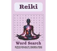 Reiki Word Search Puzzle Book: Word Searches with Easy to Read Print about Reiki, Relaxation, Healing and More | 6x9 inches, 110 pages | 50+ Puzzles…Gift for Vacations, Holidays and Leisure Times