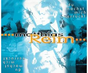 Reim,Matthias - du Machst Mich Verrückt [Import]