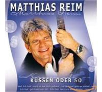 Reim, Matthias - Kuessen Oder So