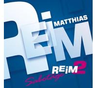 Reim, Matthias - Reim 2/Sabotage
