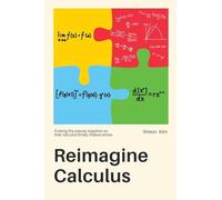 Reimagine Calculus