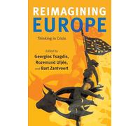 Reimagining Europe: Thinking in Crisis (SUNY series in Contemporary French Thought)