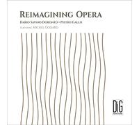 Reimagining Opera. Transcriptions d'opéras pour bugle et piano. Doronzo, Gallo.