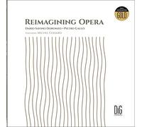Reimagining Opera. Transcriptions d'opéras pour bugle et piano. Doronzo, Gallo. [Vinyle]