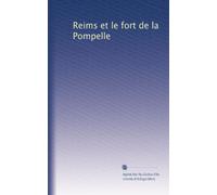 Reims et le fort de la Pompelle