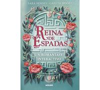 Reina de espadas. Un romantasy interactivo (Ficción)