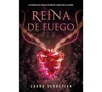 Reina de fuego (Princesa de cenizas 3) (Infinita Plus)