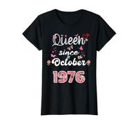 Reina desde octubre 1976 flores 1976 Octubre Cumpleaños Camiseta