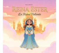 REINA ESTER: La Reina Valiente