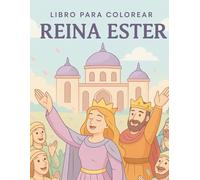 REINA ESTER: Para colorear