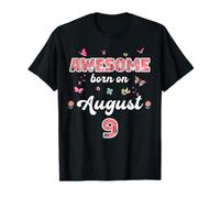 Reina Nacida en Agosto 9 Flores 9 Agosto Cumpleaños Camiseta