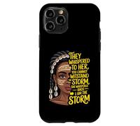 Reina Negra Afroamericana Susurró - Soy La Tormenta Carcasa para iPhone 11 Pro