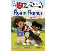 Reina Ramos conoce un cachorro ENORME: Reina Ramos Meets a BIG Puppy (Spanish edition) (Yo se leer!, Lectura con ayuda 2)