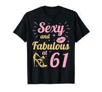 Reina sexy y fabulosa en 61 años feliz cumpleaños para mí tú Camiseta