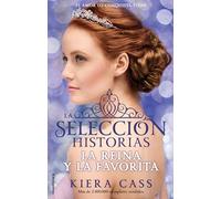 Reina y la favorita - Historia De La Selección - Volumen 2: Historias de La Selección - Volumen 2 (Roca Infantil y Juvenil)