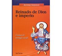 Reinado de Dios e imperio: Ensayo de teología social: 2 (Panorama)