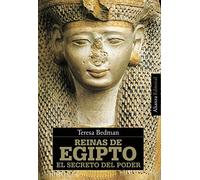 Reinas de Egipto: El secreto del poder (Alianza Ensayo)