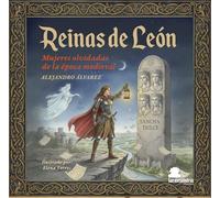 REINAS DE LEÓN: Mujeres olvidadas de la época medieval