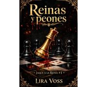 Reinas y peones: Cuatro reyes. Una becada. Ninguna regla que no merezca ser rota.