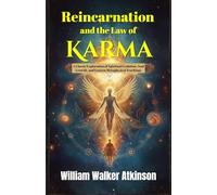 Reincarnation and the Law of Karma