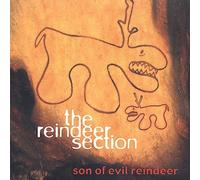 Reindeer Section - Son of Evil Reindeer