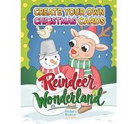 Reindeer Wonderland: Color, Cut & Craft Your Own Christmas Cards | 30 Festive Reindeer Card Designs to Personalize & Share | Heartwarming Holiday ... & Creative Fun | Fun Christmas Cards DIY