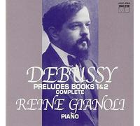 Reine Gianoli - Debussy: Preludes Book No. 1 & 2 [Import]