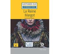 REINE MARGOT NIVEAU A1,LA (LECTURES FRANCAIS FACILE)
