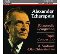 Reiner Hochmuth; Gobel-Trio - Alexander Tcherepnin: Rhapsodie Georgienne / Triple Concertino / Symphony No. 3