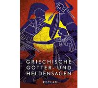 Reiner Tetzner Griechische Götter- und Heldensagen: Nach den Quel (Tapa blanda)